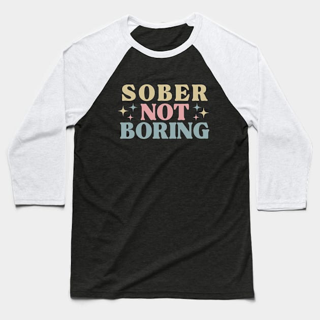 Sober Not Boring Pastels Baseball T-Shirt by SOS@ddicted